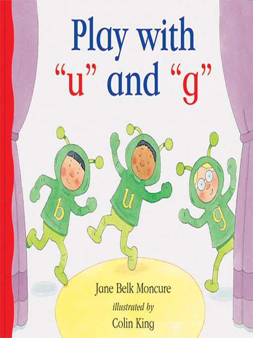 Title details for Play with 'u' and 'g' by Jane Belk Moncure - Available